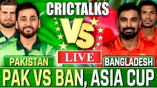 PAK vs BAN Live Match Today Commentary, Asia Cup Pakistan vs Bangladesh, Team Scores & Commentary