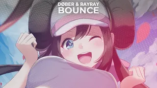DØBER & RayRay - Bounce「Extreme Bass Boosted」 HQ 重低音
