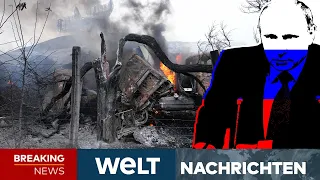 BLITZOFFENSIVE GEGEN UKRAINE: Putins Panzer stehen kurz vor Kiew | WELT Newsstream