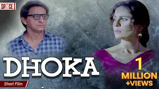 Dhoka | धोखा | دھوکہ | Short Film | Aabis Raza | Saleem Mairaj | Nausheen Shah | Spice Original