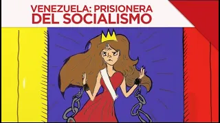 Venezuela: Prisionera Del Socialismo