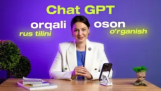 ChatGpt orqali rus tilini o'rganish yo'llari