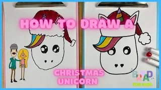 How To Draw A Christmas Unicorn | BREAD For Kids Art Videos
