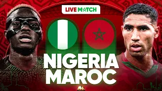 🔴🇳🇬🇲🇦 NIGERIA - MAROC LIVE / 🔥🇲🇦DIMA MAGHRIB! / 🚨LE REVE D'UNE FINALE! / 🏆DEMI FINALE CAN / CAN 2025