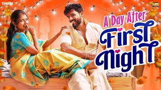 A day After First night || ft.Vj Annamalai  || Narikootam || Tamada Media