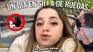 UN DIA CONMIGO EN SILLA DE RUEDAS
