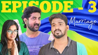 Marriage | Episode-3 | 4K | Ft Johnson, Meenakshi | Aro Marshal | Low Budget| Love web series