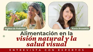 Alimentación en la visión natural y la salud visual