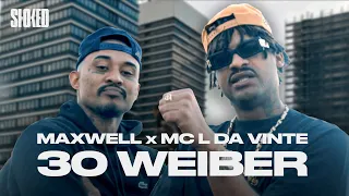 Maxwell x MC L da Vinte - 30 WEIBER [Official Video]