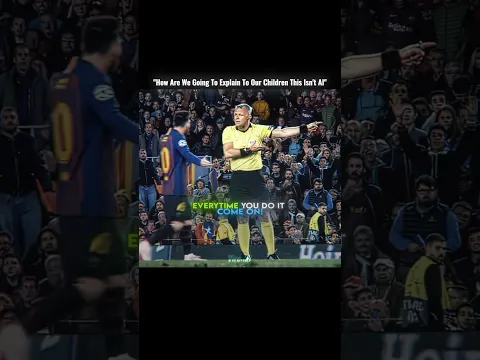 When The Referee Came To Understand The Quality Of "Messi"...