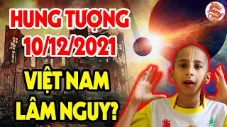 Cậu Bé Ấn Độ Tiên Tri: Đúng 10/12/2021 Sẽ Xảy Ra Dị Tượng Báo Trước Thảm Họa Kinh Hoàng Sắp Ập Đến