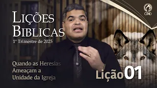 EBD ADULTOS 1º TRIMESTRE 2025 - LIÇÃO 01