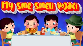 My sme smelí vojaci | Slovenské detské pesničky | czech kids songs
