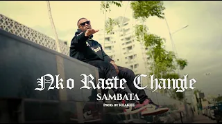 Nako Raste Changle - SAMBATA l OFFICIAL VIDEO l (Prod.by KHAKIEE)