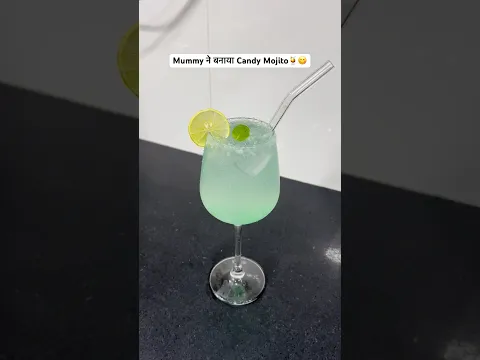 Mummy ने बनाया Candy Mojito😋#foodvlog #cooking #recipe #mojito #familyvlog