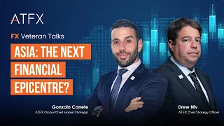 FX Veteran Talks: Is Asia the next financial epicentre? | ATFX Podcast