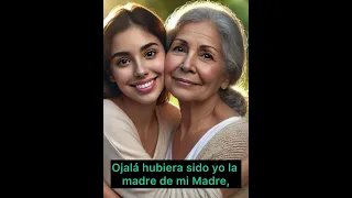 ”Ojalá hubiera sido Yo La Madre de mi Madre” @Rafeli__704
