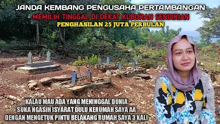 Janda Kembang Memilih Tinggal Sendirian Di Kuburan Padahal Berpenghasilan 25 Juta Perbulan
