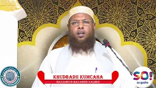 Toos Khudbada Jumcaha Sh.Maxamuud Maxamed Xaliike