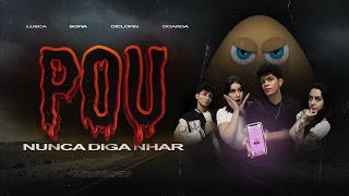 POU: Nunca Diga Nhar (FILME)