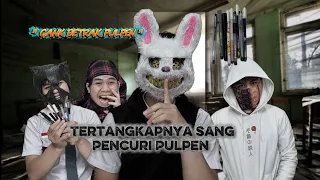 Gank Betrak Pulpen “ Tertangkapnya Sang Pencuri Pulpen “ 😱😱😱