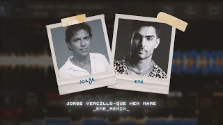 EME, Jorge Vercillo - Que Nem Maré (Remix / Lyric Video)