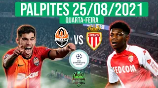 PALPITES DE FUTEBOL PARA O DIA 25/08/2021 (QUARTA-FEIRA) + BILHETES PRONTOS 🍀