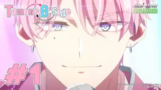 《Tamon's B-Side》#1 (ID Sub)【Ani-One Indonesia】
