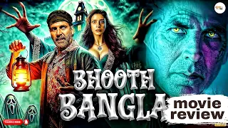 Bhooth Bangla Movie Review | CineTalk Show