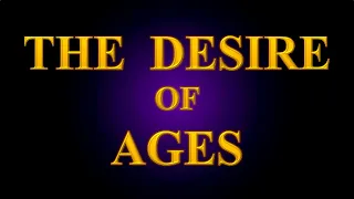 The Desire of Ages - CHAPTER 1 - God With Us  #BlessingsAnew