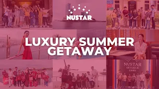 NUSTAR Online: Luxury Summer Getaway (at NUSTAR Resort Cebu)