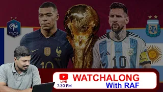 Argentina vs France | Watchalong with Raf & Live Reaction | FIFA World Cup 2022 Final