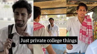 Just private college things | you know whom to send🥲