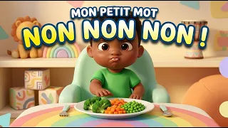 MON PETIT MOT : NON NON NON ! 😄🎵 | Comptine drôle pour enfants | KidAllo