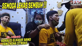 EL NINO VOKALIS ELKASIH BAND YANG KENA STROKE, SEMOGA LEKAS SEMBUH - RADEN ARYA MUDRIKA