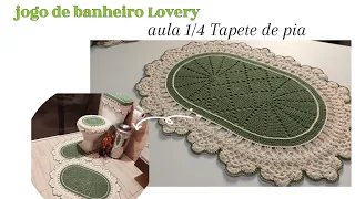 Jogo de banheiro lovery - Aula  1/4  Tapete de pia
