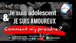 Je suis adolescent et je suis amoureux (Le copinage)