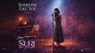 Someone Like You – Adele | Emotional Stage Performance by Suri the Birdie