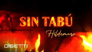 Hildemaro - Sin Tabú (Video Letra) | Salsa Romántica