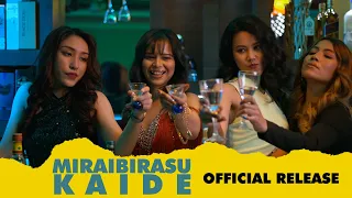 MIRAIBIRASU KAIDE || DIANA || Official Music Video