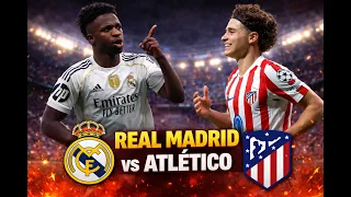 REAL MADRID VS ATLETICO DE MADRID  / EN DIRECTO