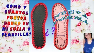 🌈❤️Como y Cuantos PUNTOS PONER en SUELA o PLANTILLA para un zapato tejido a crochet?