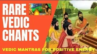 Rare Vedic Chants 🚩 Mantras 🚩 Rigveda 🚩 Yajurveda 🚩 Samaveda 🚩 Atharvaveda 🚩 positive energy 🚩