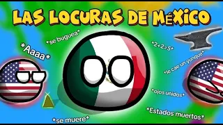 Las Locuras De México 🇲🇽