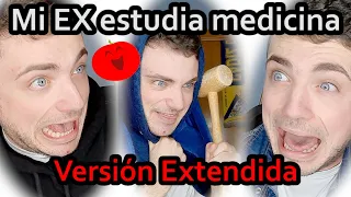 Mi EX estudia medicina VERSIÓN EXTENDIDA - TikTok Watetomate