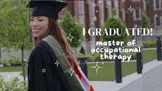 I GRADUATED! MASTERS IN OCCUPATIONAL THERAPY! Vlog - GRWM - OT