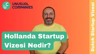 Hollanda Startup Vizesi Nedir? Dutch Startup Vizesi Nasıl Alınır?