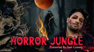𝗕𝗵𝗼𝗼𝘁𝗶𝘆𝗮 𝗝𝘂𝗻𝗴𝗹𝗲 🌳 𝗛𝗼𝗿𝗿𝗼𝗿 𝗦𝘁𝗼𝗿𝘆 😮 || #comedy #bhoot #trending