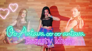Oo Antava oo oo antava || Pushpa || Allu arjun, Samantha || Dance cover || Beauty khan