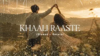 Khaali Raaste | Heartbreak Love Song 2026 | Emotional Hindi Romantic Song